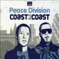 Coast2Coast - Peace Division (Mixed By Peace Division)