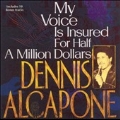 My Voice Is Insured For Half a Million Dollars