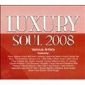 Luxury Soul 2008 (UK)