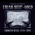 Uriah Heep's Gold: Looking Back 1970 - 2001