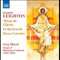 K.Leighton: Missa de Gloria, Et Resurrexit, Hymn Fantasies