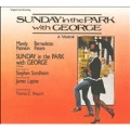 Sunday in the Park with George : Original Broadway Cast Recording
