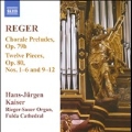 Reger: Chorale Preludes Op.79b, Twelve Pieces Op.80 No.1-No.6, No.9-No.12