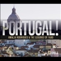 Portugal! The Legends of Fado