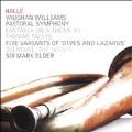 Vaughan Williams: Pastoral Symphony, Fantasia on a Theme by Thomas Tallis, Five Variants of "Dives and Lazarus", etc