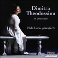 Dimitra Theodossiou in Concerto