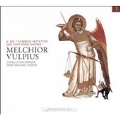 Melchior Vulpius:  6-7-Stimmige Motetten der Cantiones Sacrae I