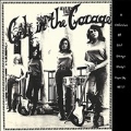 Girls in the Garage Vol.1 (Yellow Vinyl)<限定盤>