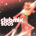 Clubmix 2005