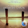 Sounds of Pachelbel Canon by the Sea