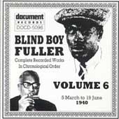 Blind Boy Fuller Vol. 6 (1940)