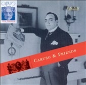 CARUSO&FRIENDS:ENRICO CARUSO/ETC