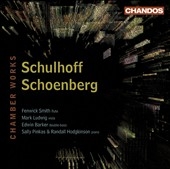 Schulhoff & Schoenberg - Chamber Works: Schulhoff: Flute Sonata, Concertino; Schoenberg: Flute Sonata / Fenwick Smith, Mark Ludwig, etc