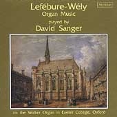 Lefebure-Wely: Organ Music / David Sanger
