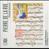 Pierre de la Rue: Portrait Musical