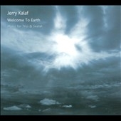 Welcome To Earth: Music For Trio & Sextet 