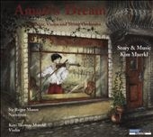 Amati's Dream for Narrator, Violin and String Orchestra Amati's Dream for Narrator, Violin and String Orchestra