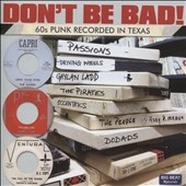 Don't Be Bad '60s Punk Recorded in Texas[CDWIKD327]