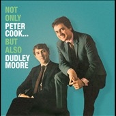 Not Only Peter Cook...But Also Dudley Moore