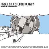 Fear Of A Silver Planet Fear Of A Silver Planet