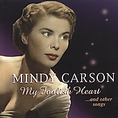 Mindy Carson/My Foolish Heart...And Other Songs[SEPIA1034]