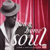 Body & Soul: Down Home Soul