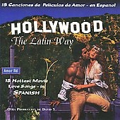 Hollywood The Latin Way Hollywood The Latin Way
