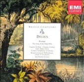 British Composers - Delius: Koanga, Songs of High Hills