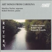 Art Songs from Carolina - Vardell, Frazelle, Ward / Taylor Art Songs from Carolina - Vardell, Frazelle, Ward / Taylor