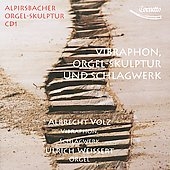 Vibraphon, Organ-Sculpture & Percussion Vibraphon, Organ-Sculpture & Percussion