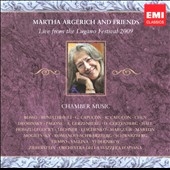 Live from the Lugano Festival 2009 - Chamber Music / Martha Argerich & Friends