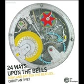 24 Ways Upon the Bells