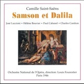 Saint-Saens: Samson et Dalila Saint-Saens: Samson et Dalila