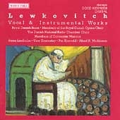 Lewkovitch: Vocal & Instrumental Works / Lindholm, et al