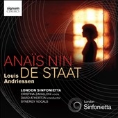 Louis Andriessen: Anais Nin, De Staadt Louis Andriessen: Anais Nin, De Staadt