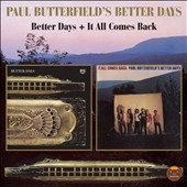 Better Days/It All Comes Back