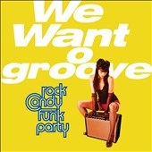 We Want Groove ［CD+DVD］