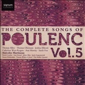 The Complete Songs of Poulenc Vol.5 The Complete Songs of Poulenc Vol.5