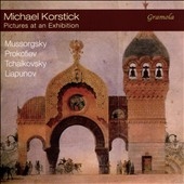 Pictures at an Exhibition: Mussorgsky, Prokofiev, Tchaikovsky, Liapunov Pictures at an Exhibition: Mussorgsky, Prokofiev, Tchaikovsky, Liapunov