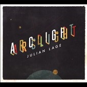 Julian Lage/Arclight[MAC1107]