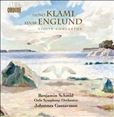 Klami, Englund: Violin Concertos Klami, Englund: Violin Concertos