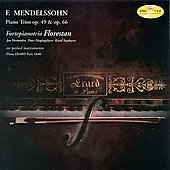 Mendelssohn: Piano Trios Op 49 & 66 / Florestan Trio