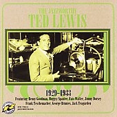Jazzworthy Ted Lewis 1929-1933, The