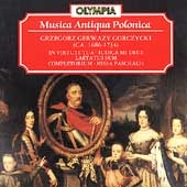 Musica Antiqua Polonica- Grzegorz Gerwazy Gorczycki