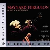 One More Trip To Birdland One More Trip To Birdland