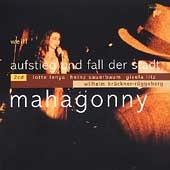 Weill: Aufstieg und Fall der Stadt Mahagonny / Lenya, et al Weill: Aufstieg und Fall der Stadt Mahagonny / Lenya, et al