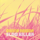 Slow Killer Slow Killer