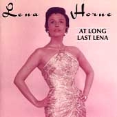 At Long Last Lena