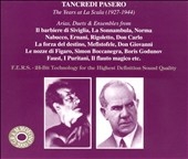 Tancredi Pasero - The Years at La Scala (1927-1944)