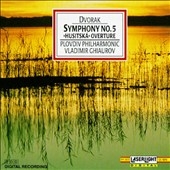 Dvorak: Symphony no 5, etc / Vladimir Ghiaurov, Plovdiv Phil